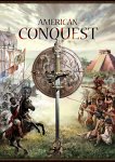 American Conquest - PC American Conquest - PC