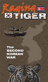 Raging Tiger : The Second Korean War - PC Raging Tiger : The Second Korean War - PC