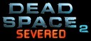 Dead Space 2 : Severed - PS3 Dead Space 2 : Severed - PS3