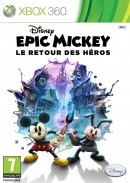 Epic Mickey : Le Retour des Héros - Xbox 360 Epic Mickey : Le Retour des Héros - Xbox 360