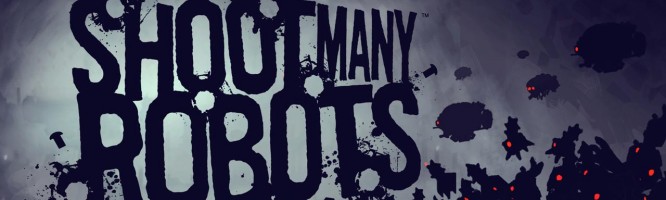 Shoot Many Robots - PS3