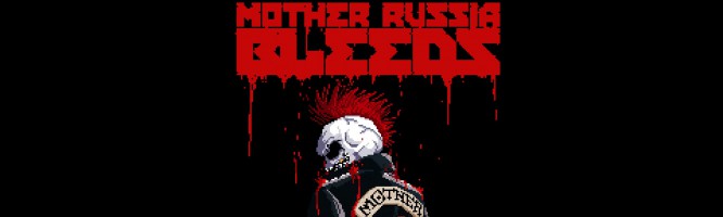 Mother Russia Bleeds - PC