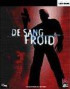 de sang froid - PC