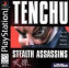 Tenchu : Stealth Assassins - PlayStation