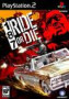 187 Ride Or Die - PS2