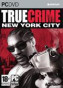 True Crime : New York City - PC