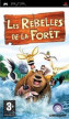 Les Rebelles de la Forêt - PSP