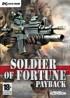 Soldier of Fortune : Payback - PC