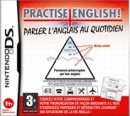 Practise English Parler l'Anglais au Quotidien - DS Practise English Parler l'Anglais au Quotidien - DS