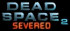 Dead Space 2 : Severed - PS3