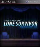 Lone Survivor : The Director's Cut - PS3 Lone Survivor : The Director's Cut - PS3