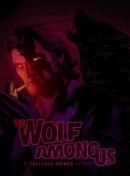 The Wolf Among Us : Episode 5 - Cry Wolf - PS3 The Wolf Among Us : Episode 5 - Cry Wolf - PS3