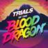 Trials of the Blood Dragon - PS4