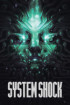 System Shock Remake - Xbox One