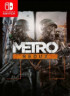 Metro Redux - Nintendo Switch