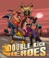 Double Kick Heroes - PC