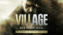 Resident Evil Village Gold Edition - PC