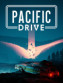 Pacific Drive - PC