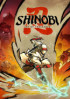 SHINOBI : Art of Vengeance - Nintendo Switch