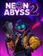 Neon Abyss 2 - PC