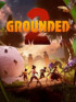 Grounded 2 - PC