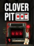 Cloverpit - PC