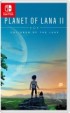 Planet of Lana II : Children of the Leaf - Nintendo Switch