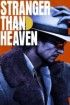 Stranger Than Heaven - Xbox Series