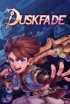 Duskfade - PC Duskfade - PC