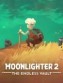 Moonlighter 2 : The Endless Vault - Nintendo Switch 2