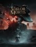 Valor Mortis - PC