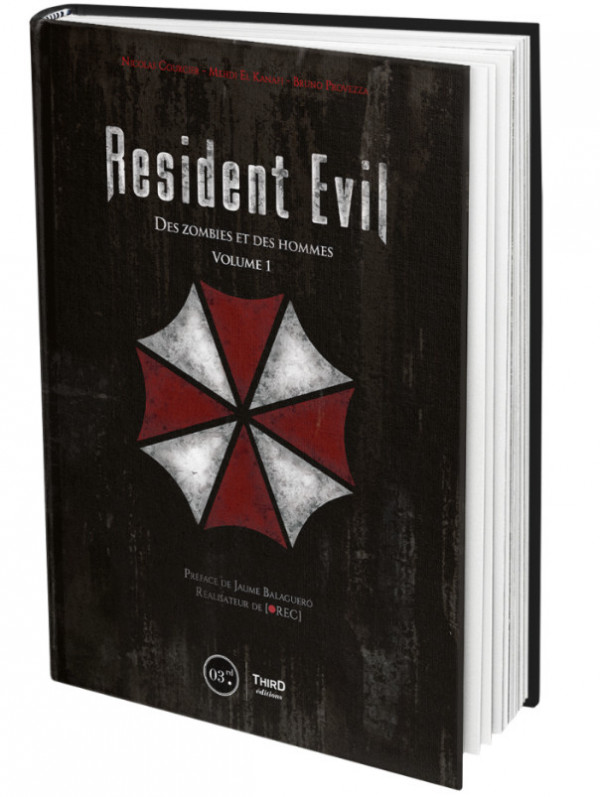 Resident Evil. Des zombies et des hommes - Volume 1