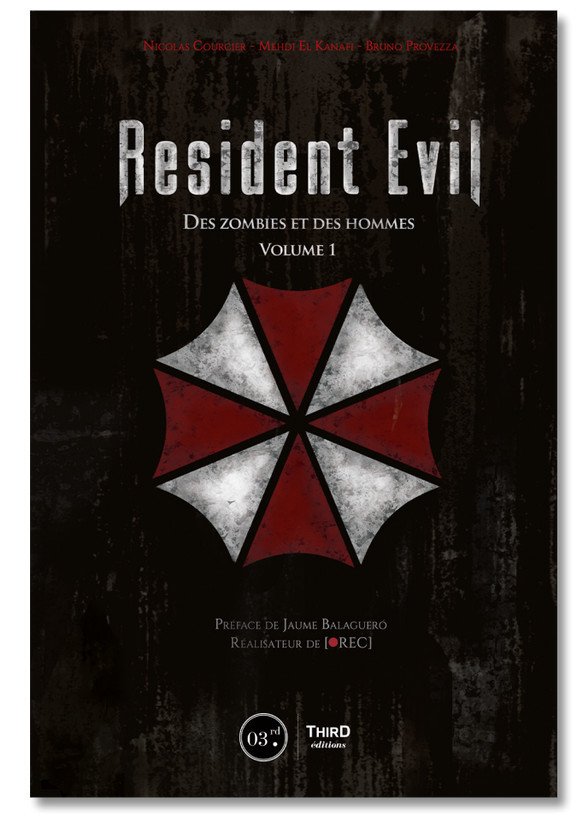 Resident Evil. Des zombies et des hommes - Volume 1