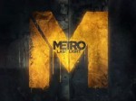 Metro : Last Light - Teaser (Teaser)