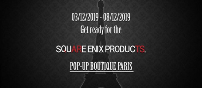 Square Enix : une boutique (très) éphémère à Paris