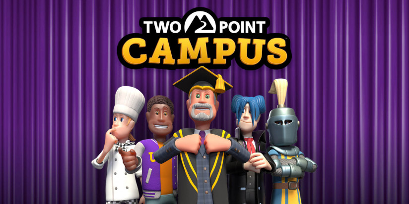 Gros report pour Two Point Campus